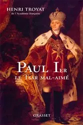 Book cover of Paul 1er, le tsar mal-aimé by Unknown