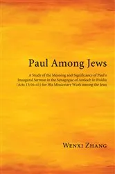 Book cover of Paul Among Jews by Wenxi Zhang
