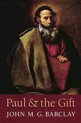 Book cover of Paul and the Gift by John M. G. Barclay