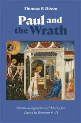 Book cover of Paul and the Wrath by Thomas P. Dixon