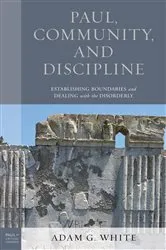 Book cover of Paul, Community, and Discipline by Unknown