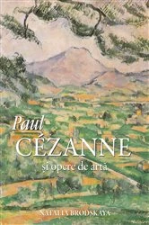 Book cover of Paul Cézanne și opere de artă by Nathalia Brodskaya