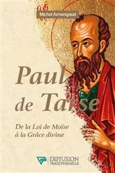 Book cover of Paul de Tarse - De la Loi de Moïse à la Grâce divine by Unknown