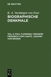 Book cover of Paul Flemming. Freiherr Friedrich von Canitz. Johann von Besser (2nd ed.) by K. A. Varnhagen von Ense