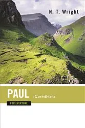 Book cover of Paul for Everyone: 1 Corinthians by N. T. Wright