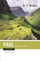 Book cover of Paul for Everyone: Romans, Part One by N. T. Wright