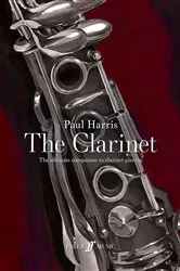Book cover of Paul Harris: The Clarinet by Paul Harris