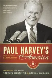 Book cover of Paul Harvey's America by Stephen Mansfield