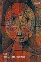Book cover of Paul Klee and His Illness by H. Suter
