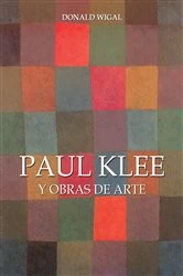 Book cover of Paul Klee y obras de arte by Donald Wigal