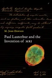 Book cover of Paul Lauterbur and the Invention of MRI by M. Joan Dawson