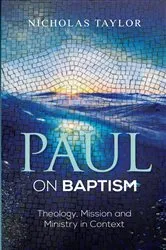 Book cover of Paul on Baptism by Nicholas Taylor