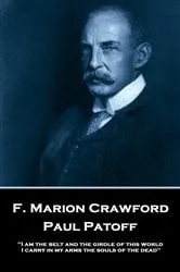 Book cover of Paul Patoff by F. Marion Crawford
