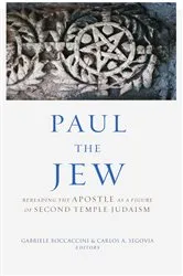 Book cover of Paul the Jew by Gabriele Boccaccini