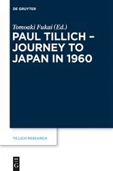 Book cover of Paul Tillich - Journey to Japan in 1960 by Tomoaki Fukai