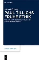 Book cover of Paul Tillichs frühe Ethik by Marcel Freitag