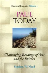 Book cover of Paul Today by Stephen W. Need