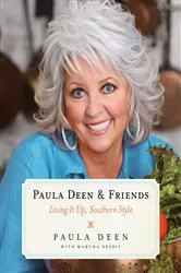 Book cover of Paula Deen & Friends by Paula Deen