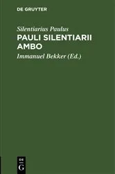Book cover of Pauli Silentiarii Ambo by Silentiarius Paulus