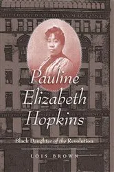 Book cover of Pauline Elizabeth Hopkins by Lois Brown
