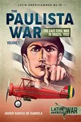 Book cover of Paulista War by Javier Garcia de Gabiola