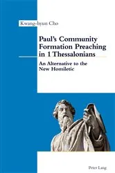 Book cover of Paul’s Community Formation Preaching in 1 Thessalonians by Kwang-hyun Cho