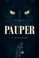 Book cover of Pauper by P. Alexander