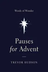 Book cover of Pauses for Advent by Trevor Hudson