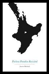 Book cover of Pavlova Paradise Revisited by Austin Mitchell