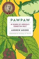 Book cover of Pawpaw by Andrew Moore