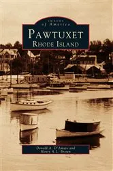 Book cover of Pawtuxet, Rhode Island by Donald A. D'Amato