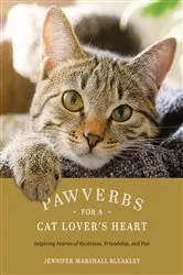 Book cover of Pawverbs for a Cat Lover's Heart by Jennifer Marshall Bleakley