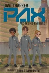 Book cover of Pax and the Missing Head by David Barker