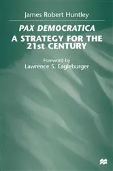 Book cover of Pax Democratica by James Robert Huntley
