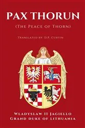 Book cover of Pax Thorun (Peace of Thorn) by Unknown