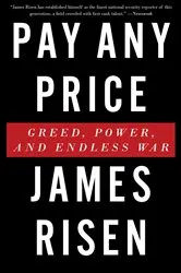 Book cover of Pay Any Price by James Risen