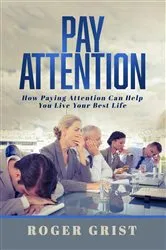 Book cover of Pay Attention by John Horgan