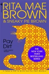 Book cover of Pay Dirt by Rita Mae Brown