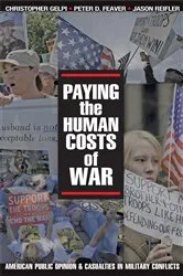 Book cover of Paying the Human Costs of War by Christopher Gelpi