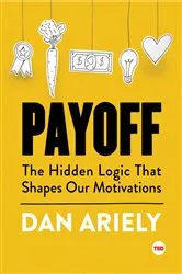 Book cover of Payoff by Dan Ariely