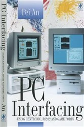 Book cover of PC Interfacing by Pei An