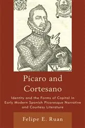 Book cover of Pícaro and Cortesano by Felipe E. Ruan