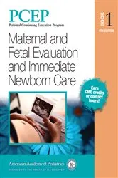 Book cover of PCEP Book 1: Maternal and Fetal Evaluation and Immediate Newborn Care (4th ed.) by Robert A Sinkin