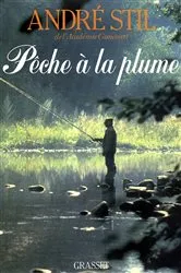 Book cover of Pêche à la plume by André Stil