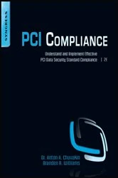 Book cover of PCI Compliance (2nd ed.) by Chuvakin Ph.D., Stony Brook University, Stony Brook, NY., Anton