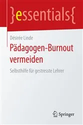 Book cover of Pädagogen-Burnout vermeiden by Désirée Linde