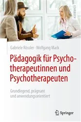 Book cover of Pädagogik für Psychotherapeutinnen und Psychotherapeuten by Gabriele Rössler