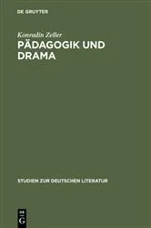 Book cover of Pädagogik und Drama by Konradin Zeller