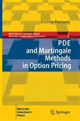 Book cover of PDE and Martingale Methods in Option Pricing by Andrea Pascucci