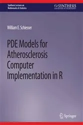 Book cover of PDE Models for Atherosclerosis Computer Implementation in R by Unknown